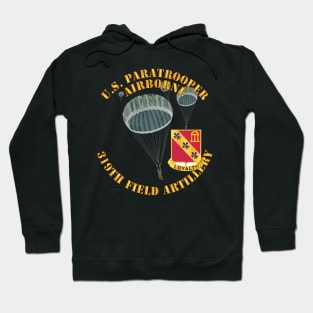 US Paratrooper - 319th Field Artillery DUI Hoodie